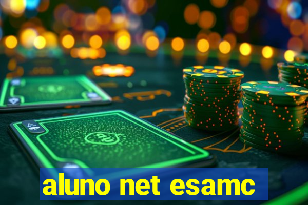 aluno net esamc